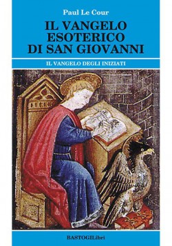 IL VANGELO ESOTERICO DI SAN GIOVANNI